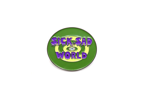 Sick, Sad World Limited Ed. Pin